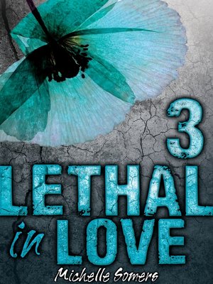cover image of Lethal In Love, Episode 3